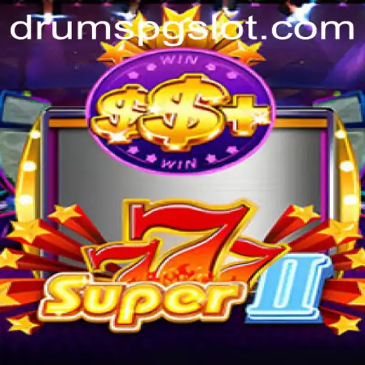 Explore Super777II: The Exciting World of DRUMSPG